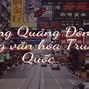 Nên Học Tiếng Quảng Đông Hay Phổ Thông